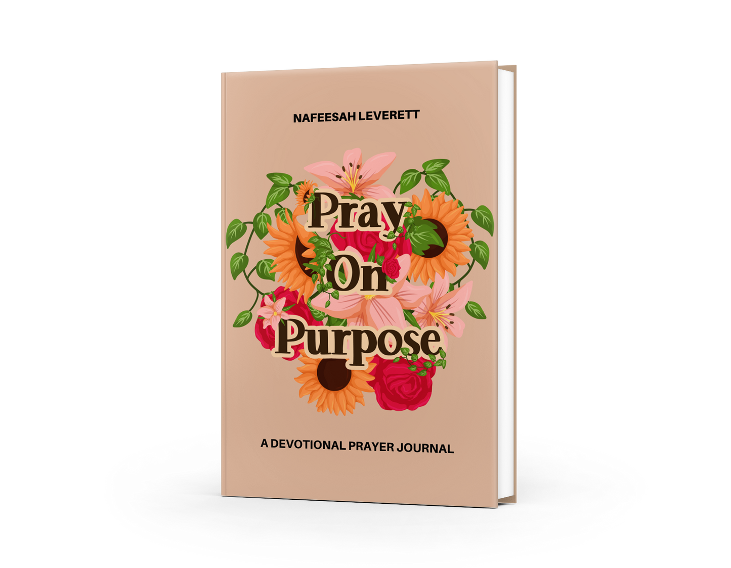 Pray on Purpose (Signed Copy) (PreOrder to Ship Dec 2nd)